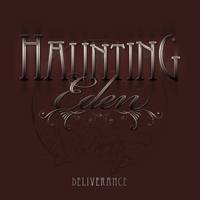Haunting Eden : Deliverance